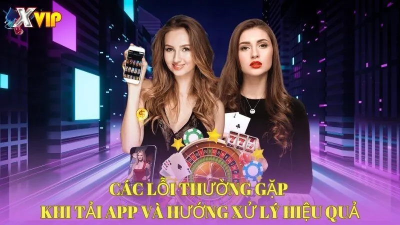 cac-loi-thuong-gap-khi-tai-app-va-huong-xu-ly-hieu-qua